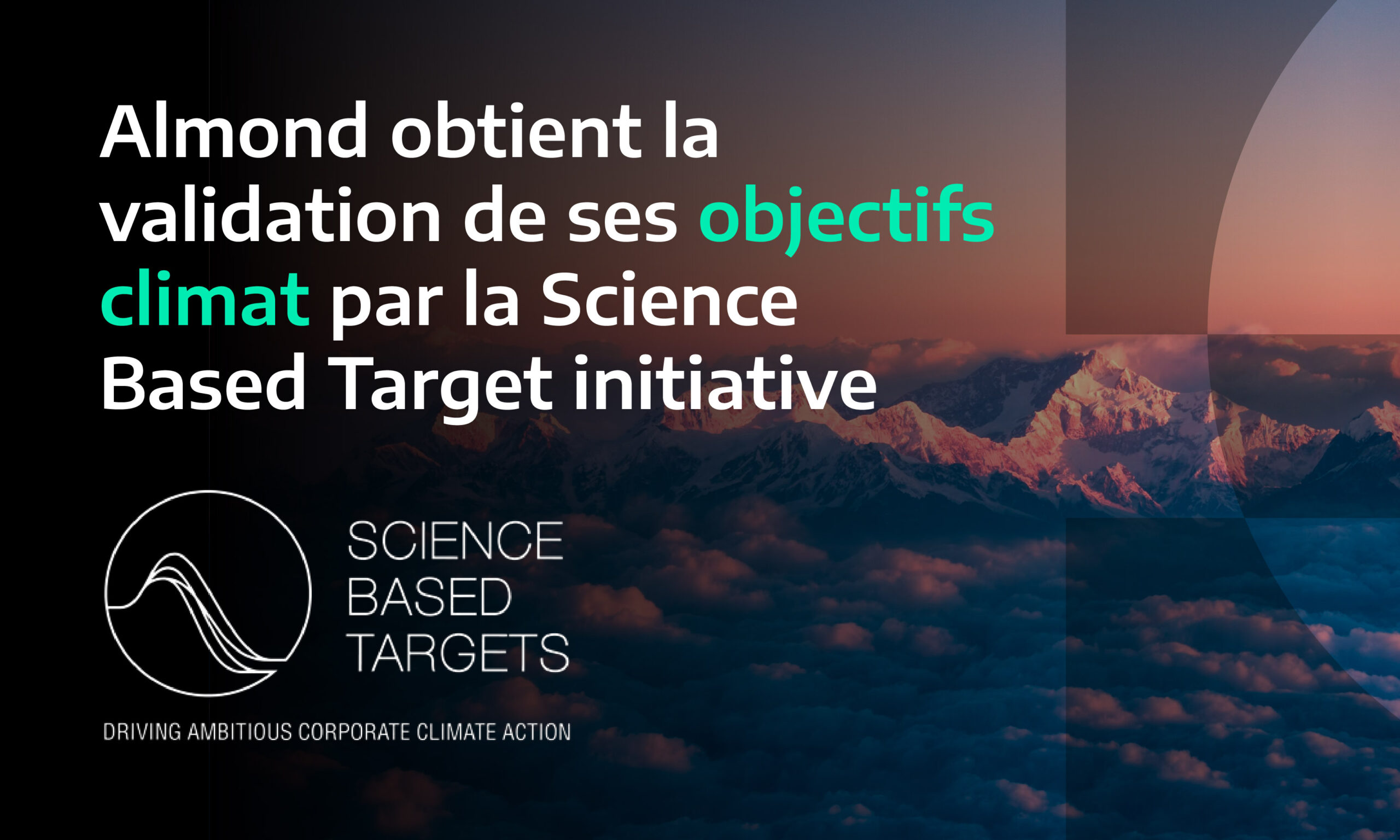Almond obtient la validation de ses objectifs climat par la Science ...