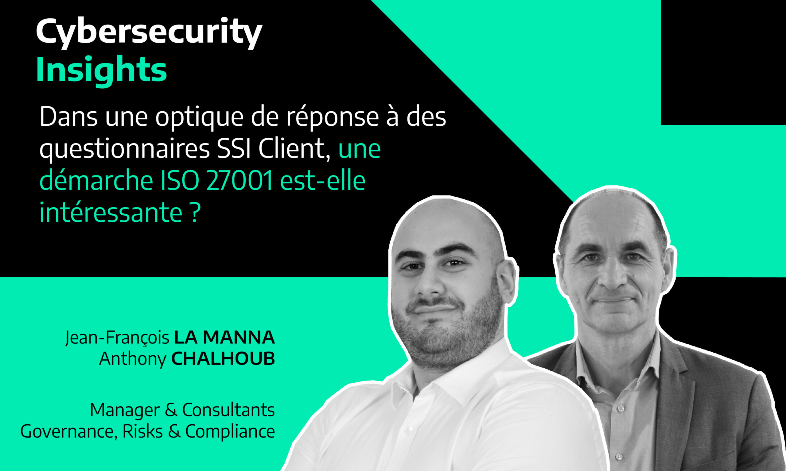 Dans une optique de réponse à des questionnaires SSI Client, une ...